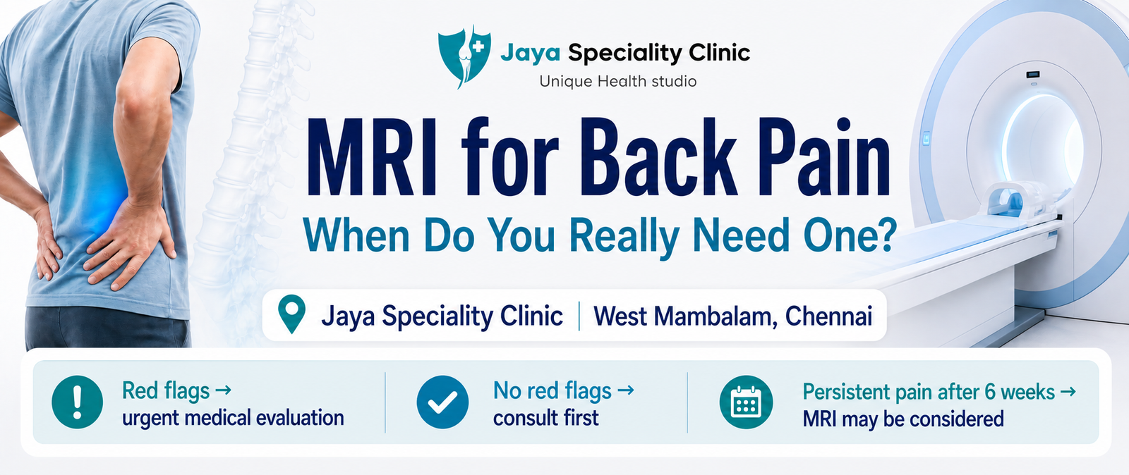 When Should You Get an MRI for Back Pain? (Chennai Guide)