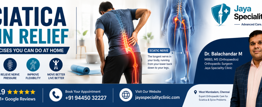 Sciatica Pain Relief: 5 Exercises You Can Do at Home (Chennai Guide)