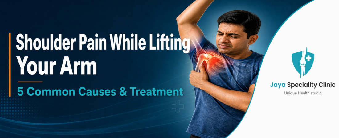 Shoulder Pain While Lifting Your Arm: Causes (Chennai Guide)